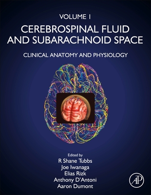 Cerebrospinal Fluid and Subarachnoid Space