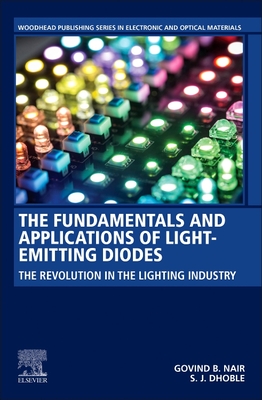 The Fundamentals and Applications of Light-Emitting Diodes