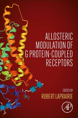 Allosteric Modulation of G Protein-Coupled Receptors