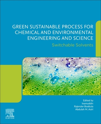 Green Sustainable Process for Chemical and Environmental Engineering and Science