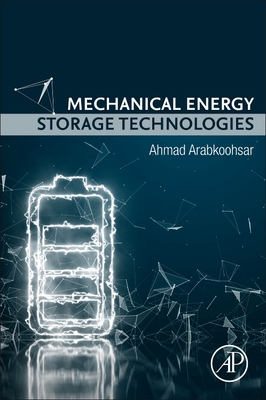 Mechanical Energy Storage Technologies