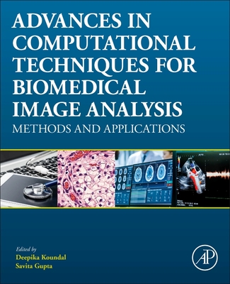 Advances in Computational Techniques for Biomedical Image Analysis