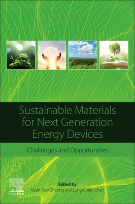 Sustainable Materials for Next Generation Energy Devices