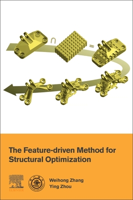 The Feature-Driven Method for Structural Optimization