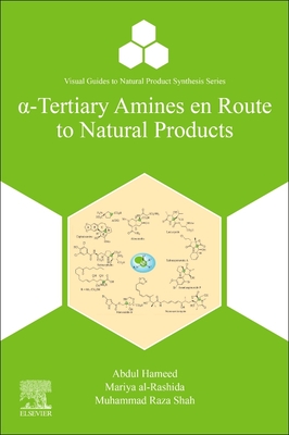 a-Tertiary Amines en Route to Natural Products