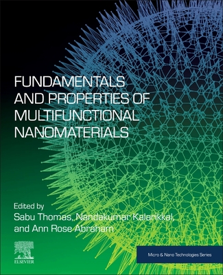 Fundamentals and Properties of Multifunctional Nanomaterials