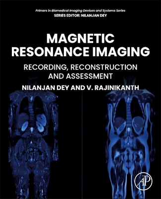 Magnetic Resonance Imaging