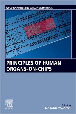 Principles of Human Organs-on-Chips