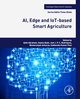 AI, Edge and IoT-based Smart Agriculture