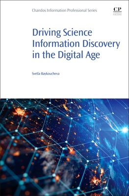 Driving Science Information Discovery in the Digital Age