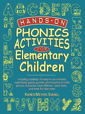 Hands-On Phonics Activities for Elementary Children