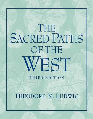 Sacred Paths of the West