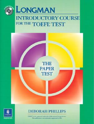 Longman Introductory Course for the TOEFL Test, The Paper Test (Book with CD-ROM, without Answer Key)