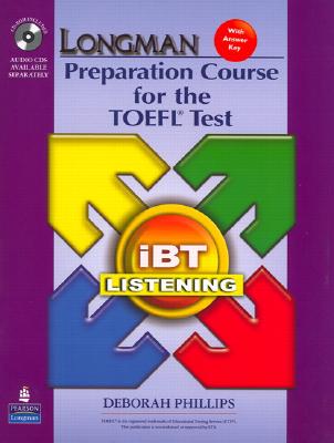 Longman Preparation Course for the TOEFL Test