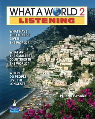 WHAT A WORLD 2 LISTENING   1/E STUDENT BOOK         247795