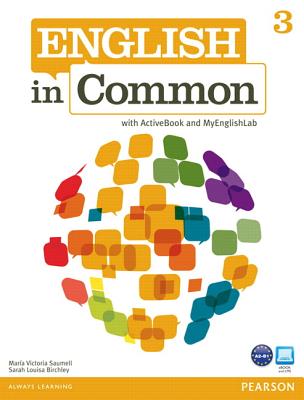 English in Common 3 with ActiveBook and MyLab English