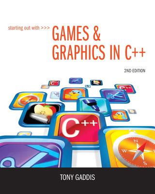 Starting Out with Games & Graphics in C++