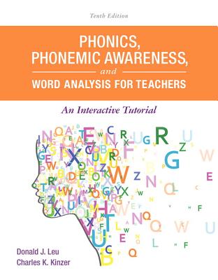 Phonics, Phonemic Awareness, and Word Analysis for Teachers
