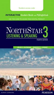 NorthStar Listening and Speaking 3 Interactive Student Book with MyLab English (Access Code Card)