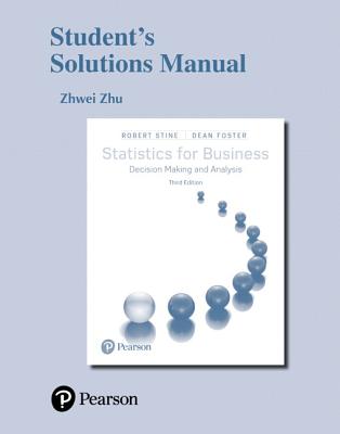 Student Solutions Manual for Statistics for Business