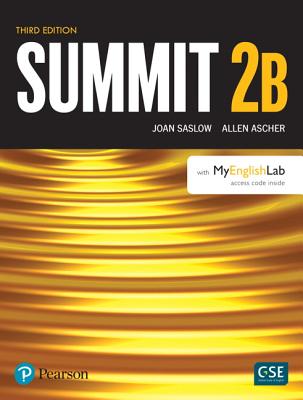 Summit Level 2 Student Book Split B w/ MyLab English