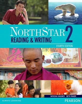 NorthStar Reading and Writing 2 Student Book with Interactive Student Book access code and MyEnglishLab