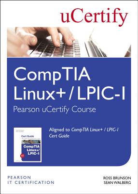 CompTIA Linux+ / LPIC-1 Pearson uCertify Course Student Access Card