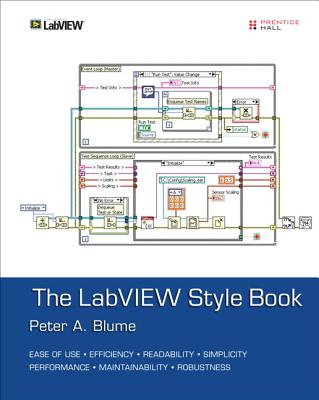 LabVIEW Style Book, The