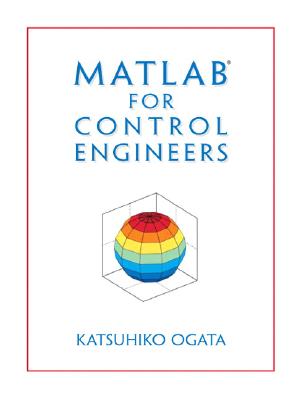 MATLAB for Control Engineers