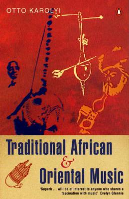 Traditional African And Oriental Music