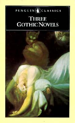 Three Gothic Novels