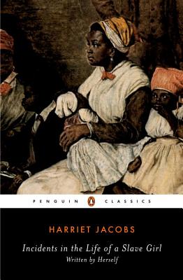 Incidents in the Life of a Slave Girl