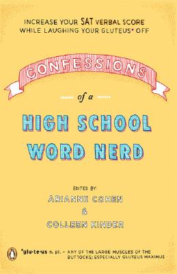 Confessions of a High School Word Nerd