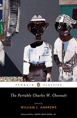 The Portable Charles W. Chesnutt