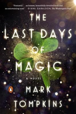 The Last Days Of Magic