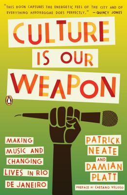 Culture Is Our Weapon