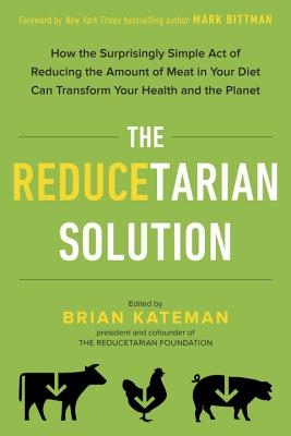 The Reducetarian Solution