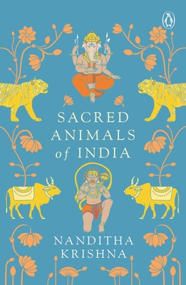 Sacred Animals of India