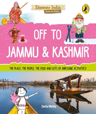 Off to Jammu and Kashmir (Discover India)