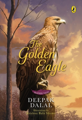 The Golden Eagle (Feather Tales)