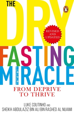 The Dry Fasting Miracle