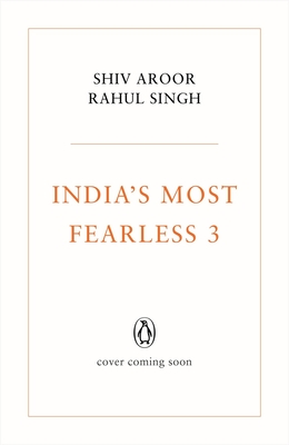 India's Most Fearless 3