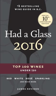 Had A Glass 2016