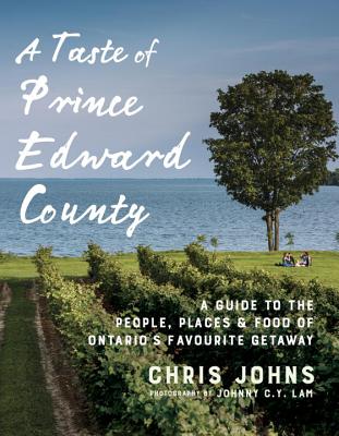 A Taste Of Prince Edward County