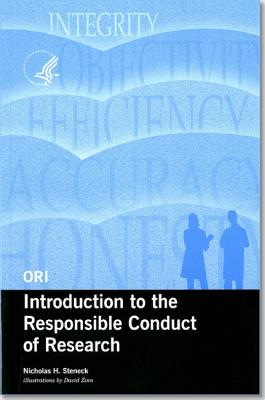 Ori Introduction to the Responsible Conduct of Research, 2004 (Revised)