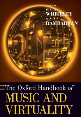 The Oxford Handbook of Music and Virtuality