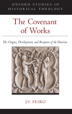 The Covenant of Works