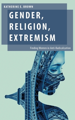 Gender, Religion, Extremism