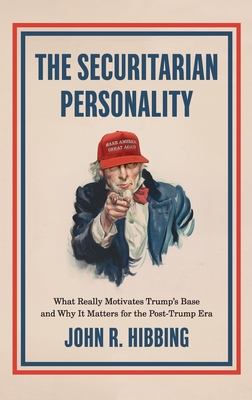 The Securitarian Personality