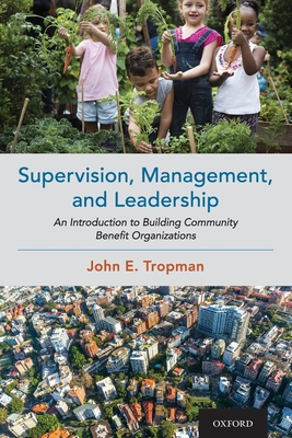 Supervision, Management, and Leadership